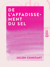 De l'affadissement du sel - Lettres de Y à Z