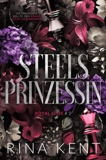 Steel Princess - Steels Prinzessin - Royal Elite, #2