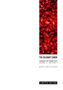 The Culinary Canon : Foundation Knowledge - The Culinary Canon, #1