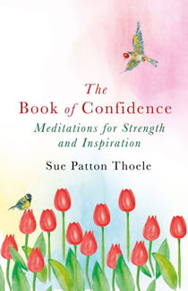 The Book of Confidence - Meditations for Strength and Inspiration