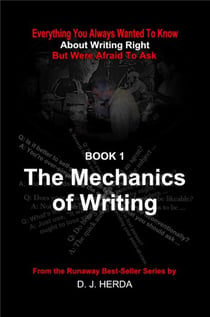 Everything You Always Wanted To Know about the Mechanics of Writing Right - About Writing Right, #1