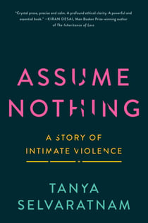 Assume Nothing - A Story of Intimate Violence