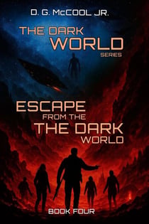 Escape from the Dark World - The Dark World