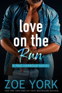 Love on the Run - Pine Harbour, #5