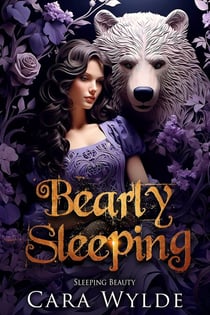 Bearly Sleeping - Fairy Tales with a Shift