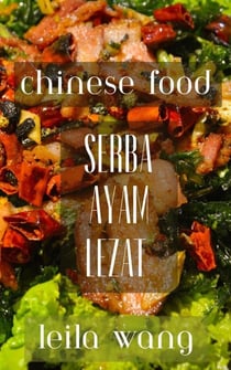 Chinese Food: Serba Ayam Lezat
