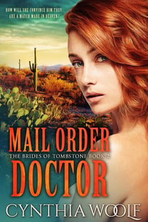 Mail Order Doctor - The Brides of Tombstone, #2