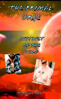 The Primal Urge - Instinct of the Wild
