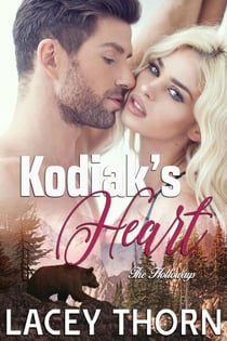 Kodiak's Heart - The Holloways, #4