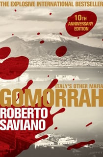 Gomorrah - Italy's Other Mafia