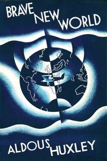 Brave New World - (Original Classic Editions)