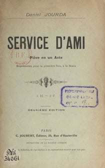 Service d'ami - Pièce en un acte, représentée pour la première fois, à la Scala