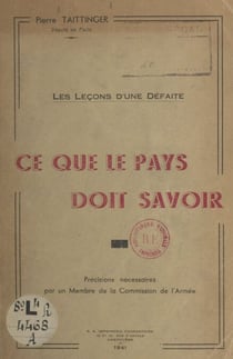 Les leçons d'une défaite, ce que le pays doit savoir - Précisions nécessaires par un membre de la Commission de l'armée