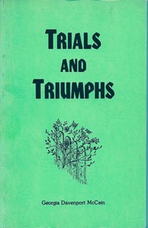 Trials and Triumphs