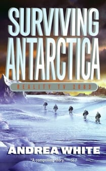 Surviving Antarctica - Reality TV 2083