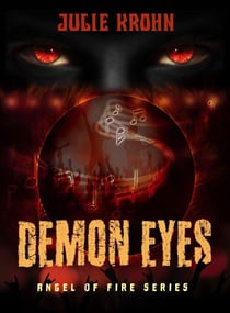 Demon Eyes - Angel of Fire, #1