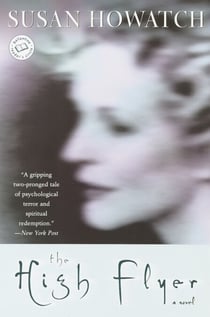 The High Flyer - A Novel