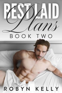 Best Laid Plans - Book 2 - Best Laid Series, #2
