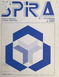 Spira - Livret d'utilisation à l'école maternelle