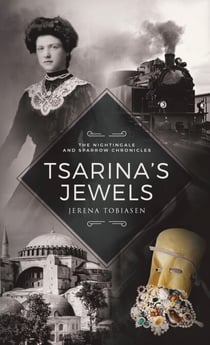Tsarina's Jewels - The Nightingale and Sparrow Chronicles, #2