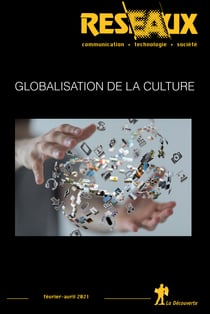 Réseaux - Globalisation de la culture