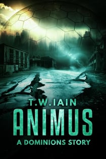 Animus (A Dominions Story) - Dominions, #3.5