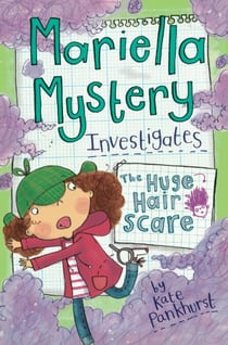 The Huge Hair Scare - Book 3