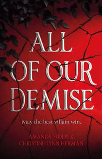 All of Our Demise - The epic conclusion to All of Us Villains