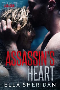 Assassin's Heart - Assassins, #3