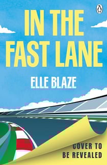 In The Fast Lane - The steamy new enemies-to-lovers F1 sports romance filled with high speed and sizzling chemistry