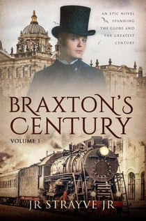 Braxton's Century - Braxton's Century, #1