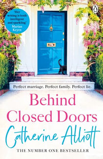Behind Closed Doors - The emotionally gripping new novel from the Sunday Times bestselling author