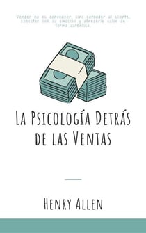 La Psicología Detrás de las Ventas - Preparation for Success, #1