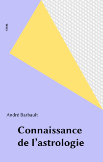 Connaissance de l'astrologie