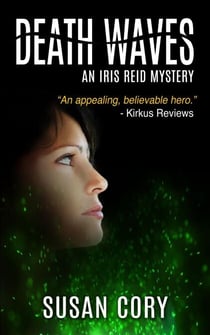 Death Waves - An Iris Reid Mystery, #5