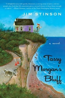 Tassy Morgan's Bluff - A Novel