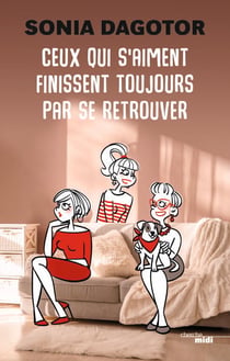 Ceux qui s'aiment finissent toujours par se retrouver