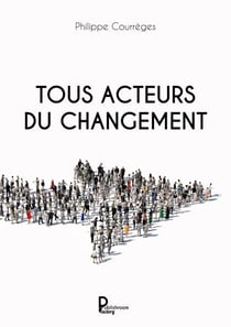 Tous acteurs du changement
