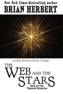 The Web and the Stars - The Timeweb Chronicles, #2