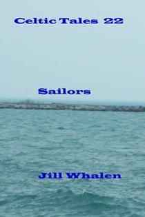 Celtic Tales 22, Sailors