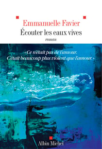 Ecouter les eaux vives