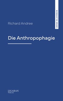 Die Anthropophagie