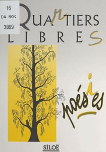 Quartiers libres - Poésies