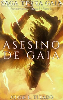Asesino de Gaia - Saga Terra Gaia