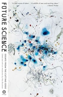 Future Science - Essays from the Leading Edge