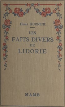 Les faits divers de Lidorie