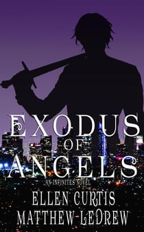 Exodus of Angels - Infinity, #3