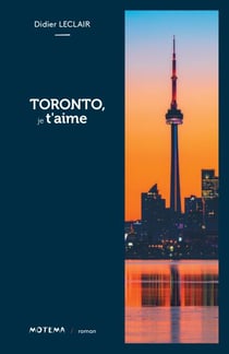 Toronto, je t'aime