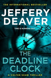 The Deadline Clock - A Colter Shaw Short Story