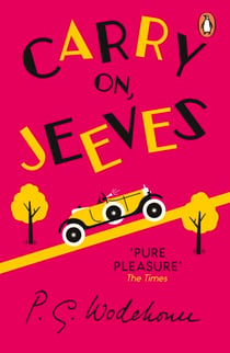 Carry On, Jeeves - (Jeeves & Wooster)